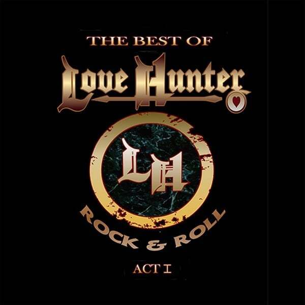 Cover art for The Best of Love Hunter: Rock & Roll, Act I